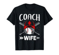 Baseball Softball Lover Coach Wife T-Shirt - Novelty Apparel Men Women - T-Shirt, Sweatshirt, Hoodie