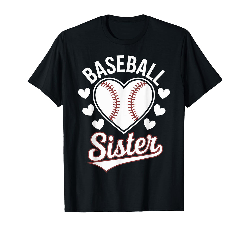 Baseball Sister T-Shirt - Novelty Apparel Men Women - T-Shirt, Sweatshirt, Hoodie