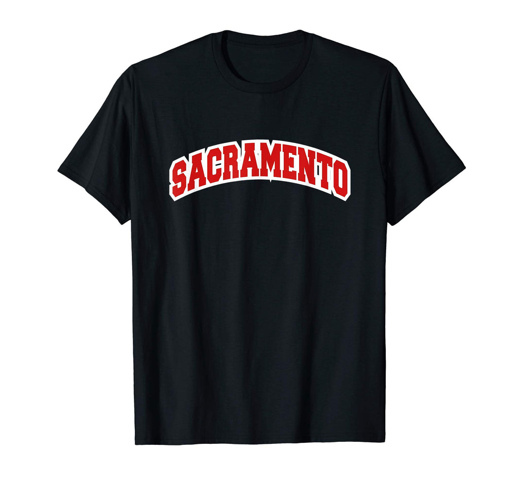 Sacramento California Varsity T-Shirt - Streetwear Style Men Women - T-Shirt, Sweatshirt, Hoodie