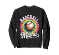 Baseball Mama Tie Dye Colorful Sweatshirt - Trendy Graphic Men Women - T-Shirt, Sweatshirt, Hoodie