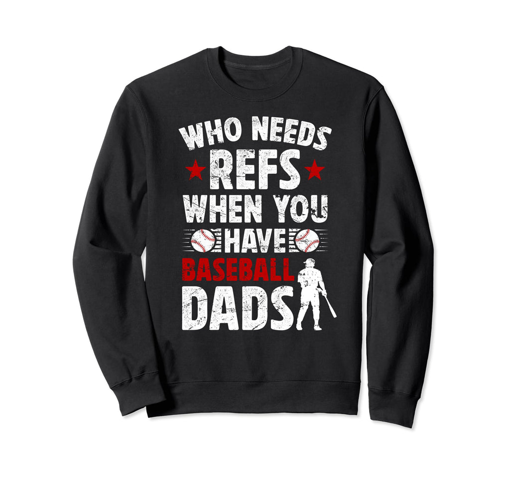 Baseball Dad Funny Father Baseball Sweatshirt - Minimalist Print Men Women - T-Shirt, Sweatshirt, Hoodie