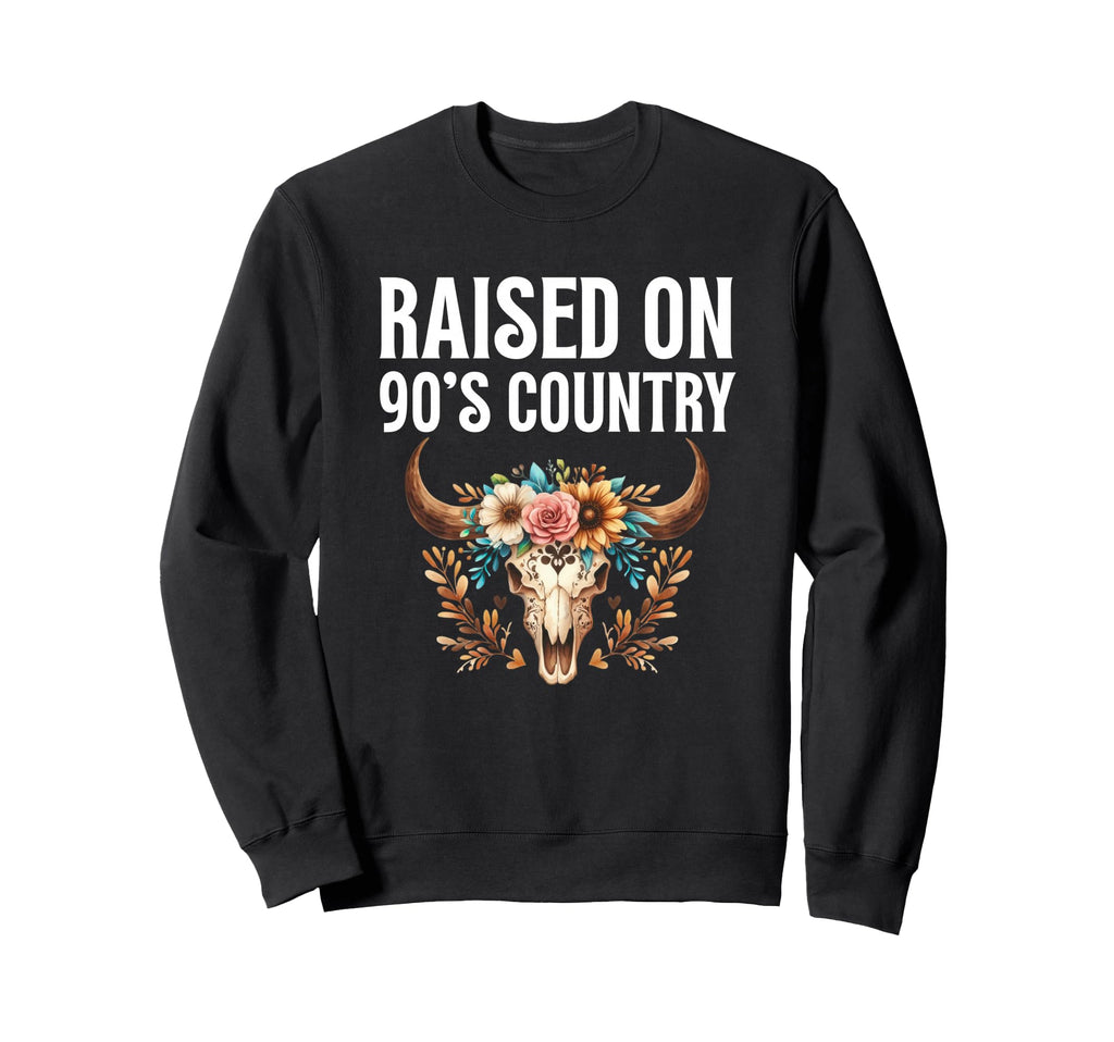 Raised 90S Country Music Western Boho Sweatshirt - Unique Graphic Men Women - T-Shirt, Sweatshirt, Hoodie