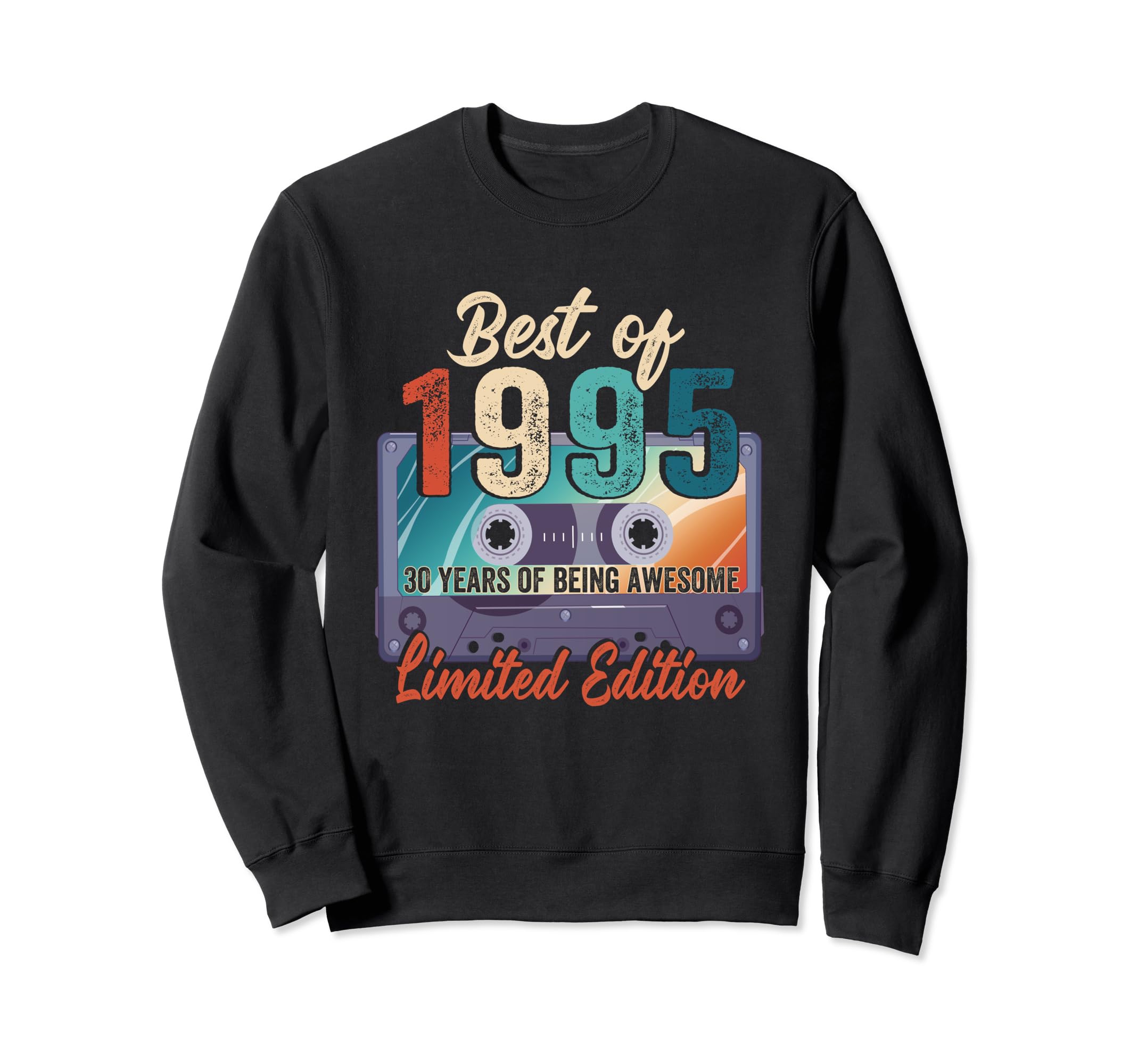 1995 30Th Birthday Cassette Tape 30 Sweatshirt - Minimalist Print Unisex - T-Shirt, Sweatshirt, Hoodie