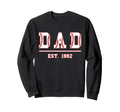 Dad Est 1982 Funny Sports Year Sweatshirt - Casual Everyday Wear Men Women - T-Shirt, Sweatshirt, Hoodie