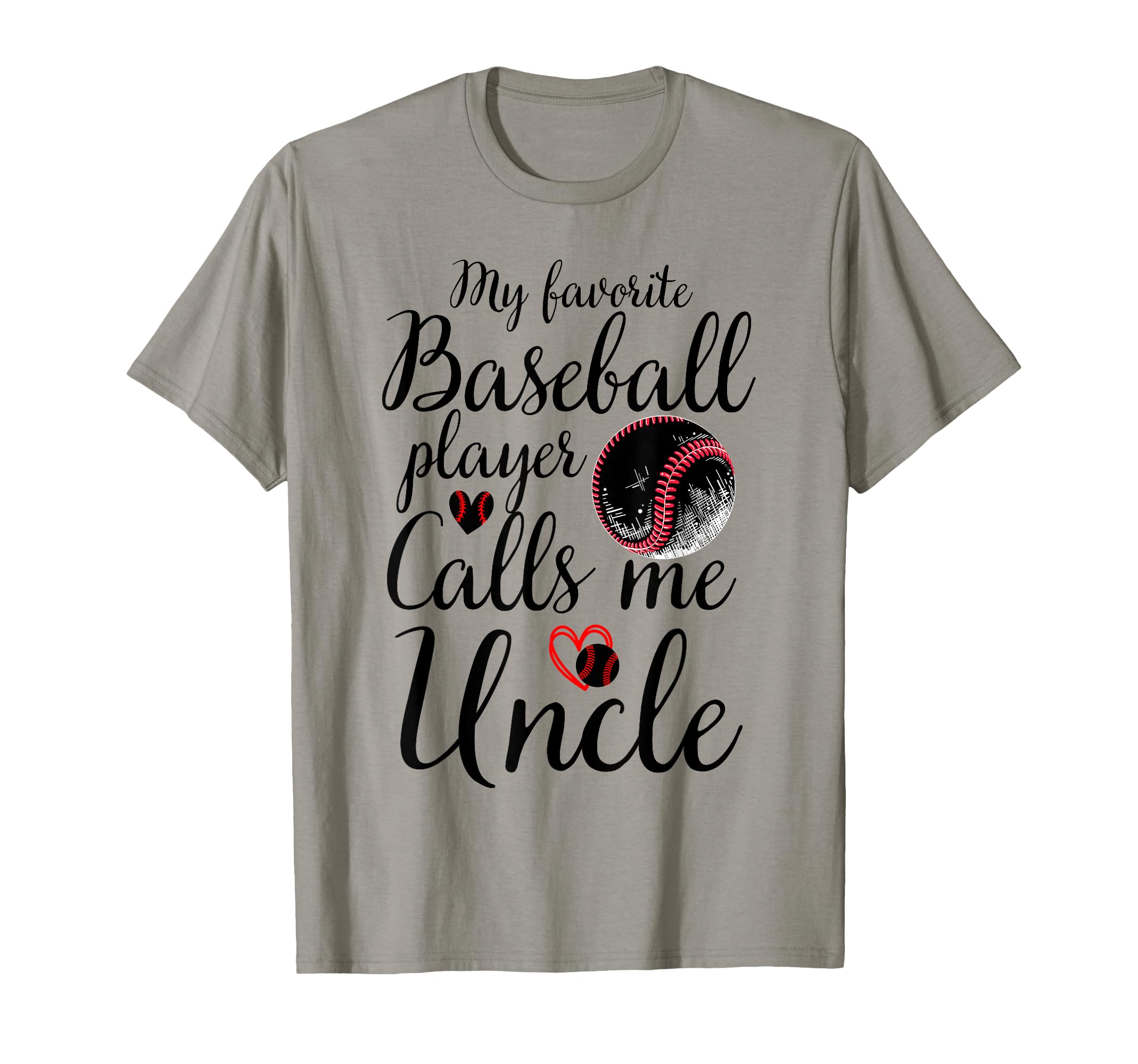 My Favorite Baseball Player Calls T-Shirt - Fun Novelty Design Men Women - T-Shirt, Sweatshirt, Hoodie