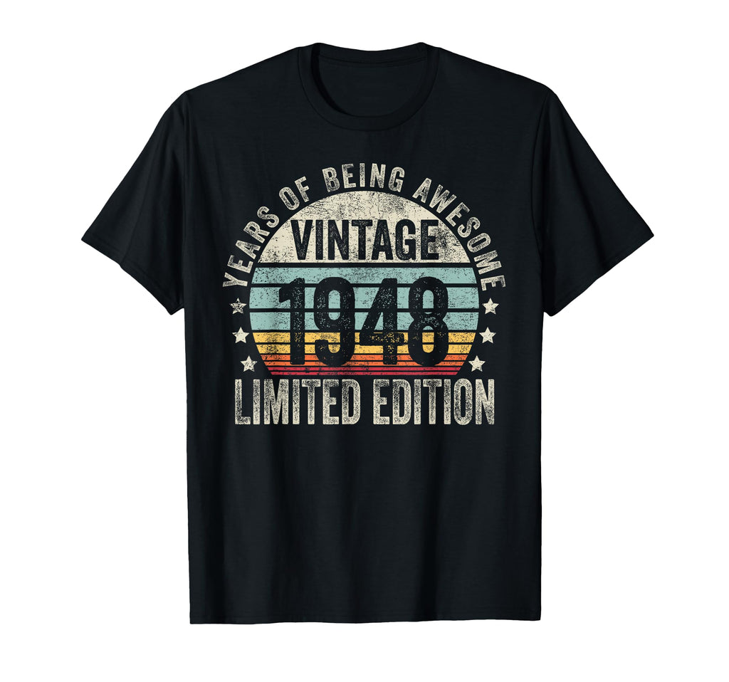 1948 T Shirts Funny 1948 Birthday T-Shirt - Streetwear Style for Adults - T-Shirt, Sweatshirt, Hoodie