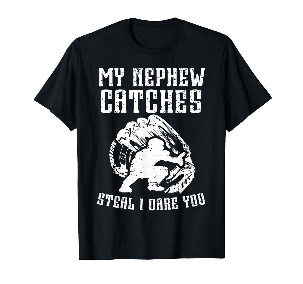 Funny Baseball Catcher Uncle T-Shirt - Casual Everyday Wear Men Women - T-Shirt, Sweatshirt, Hoodie