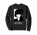 Anti Social Japanese Text Sweatshirt - Casual Everyday Wear for Adults - T-Shirt, Sweatshirt, Hoodie