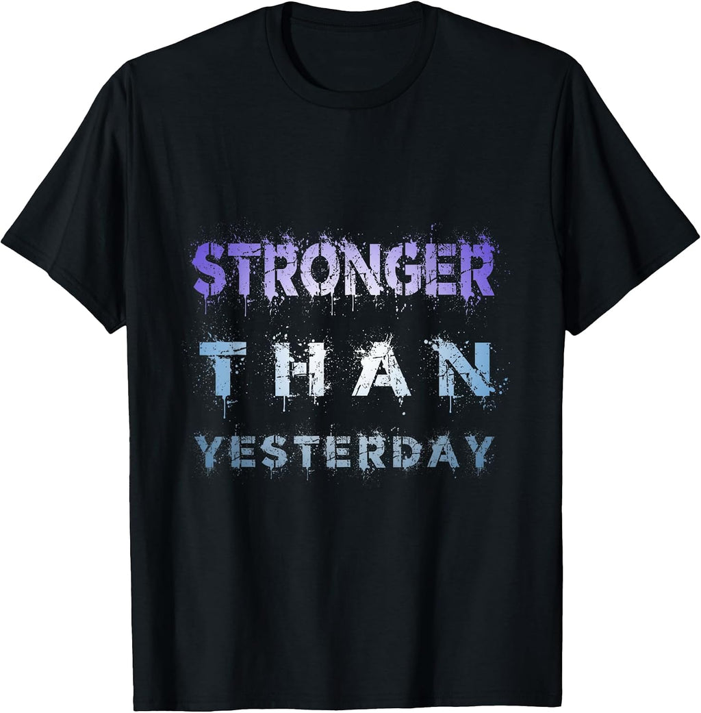 Stronger than yesterday motivation - Adult & Kids T-Shirts, Sweatshirts & Hoodies apparel design preview 1