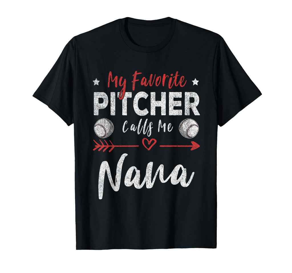 My Favorite Pitcher Calls Me Nana T-Shirt - Aesthetic Graphic Men Women - T-Shirt, Sweatshirt, Hoodie