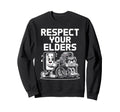 Respect Your Elders Tech Camera Sweatshirt - Custom Art Print Men Women - T-Shirt, Sweatshirt, Hoodie