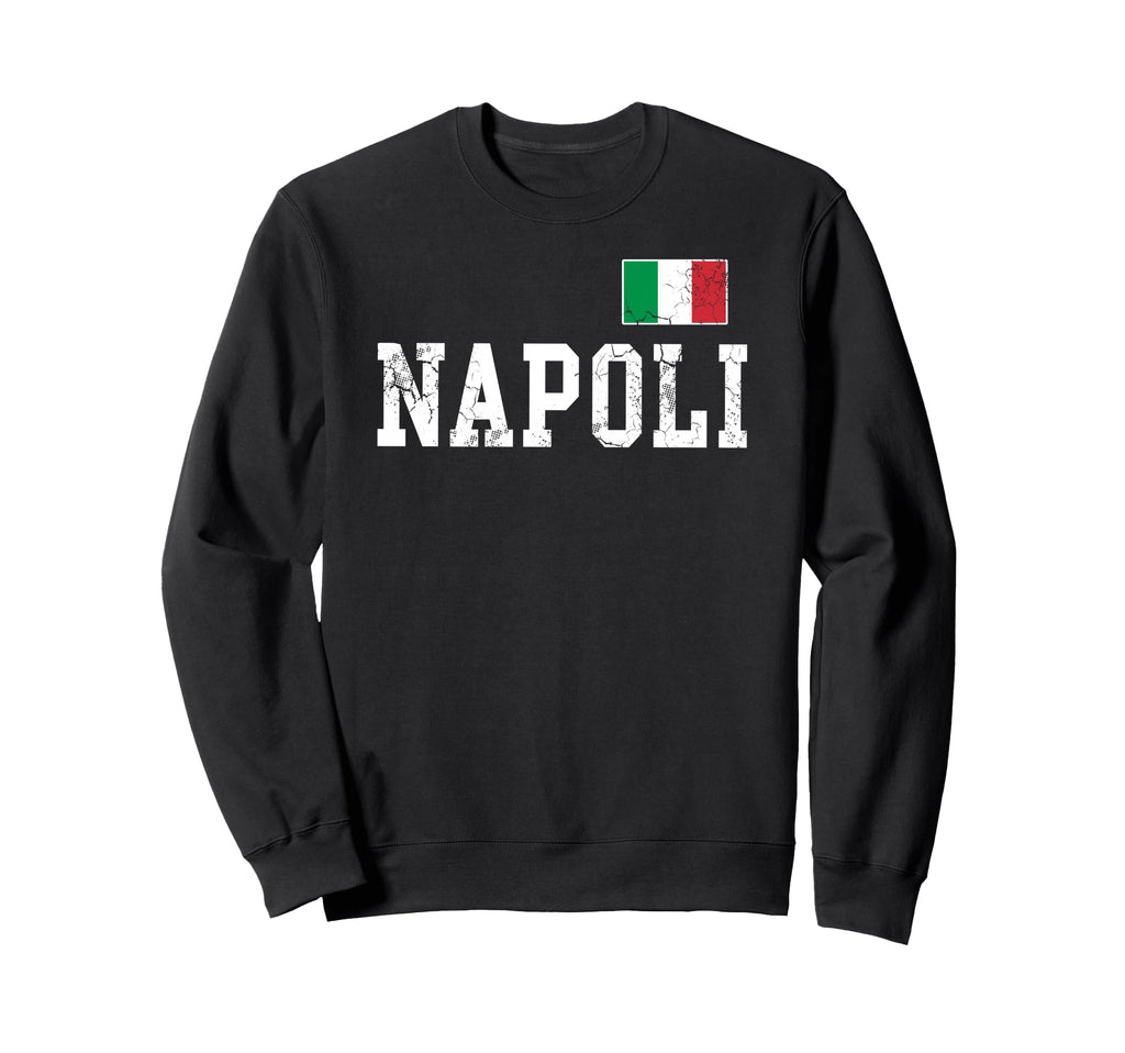 Napoli Naples Italy Italia Flag Sweatshirt - Aesthetic Graphic for Adults - T-Shirt, Sweatshirt, Hoodie