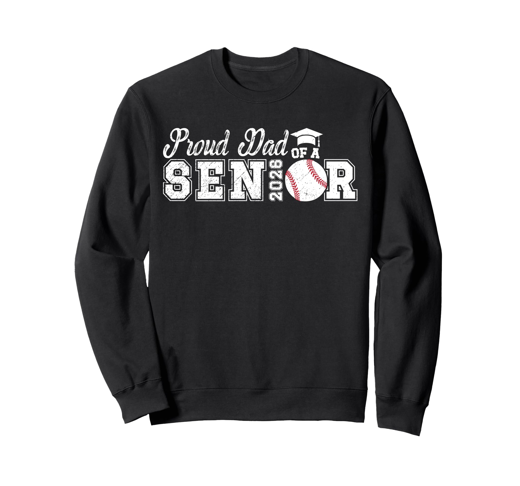 Proud Dad Baseball Senior Dad 2026 Sweatshirt - Novelty Apparel for Adults - T-Shirt, Sweatshirt, Hoodie