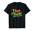 Live Luck 90S Graffiti Drip Skater T-Shirt - Custom Art Print Men Women - T-Shirt, Sweatshirt, Hoodie
