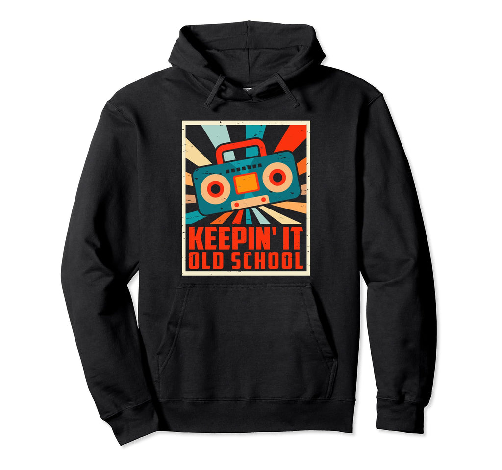 Old School Hip Hop 80S 90S Music Hoodie - Streetwear Style Unisex - T-Shirt, Sweatshirt, Hoodie