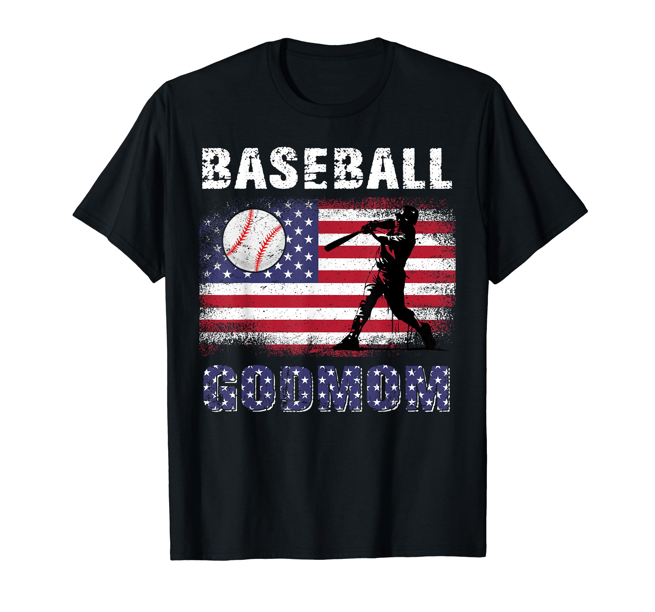 Proud Baseball Godmom Usa American T-Shirt - Trendy Graphic for Adults - T-Shirt, Sweatshirt, Hoodie