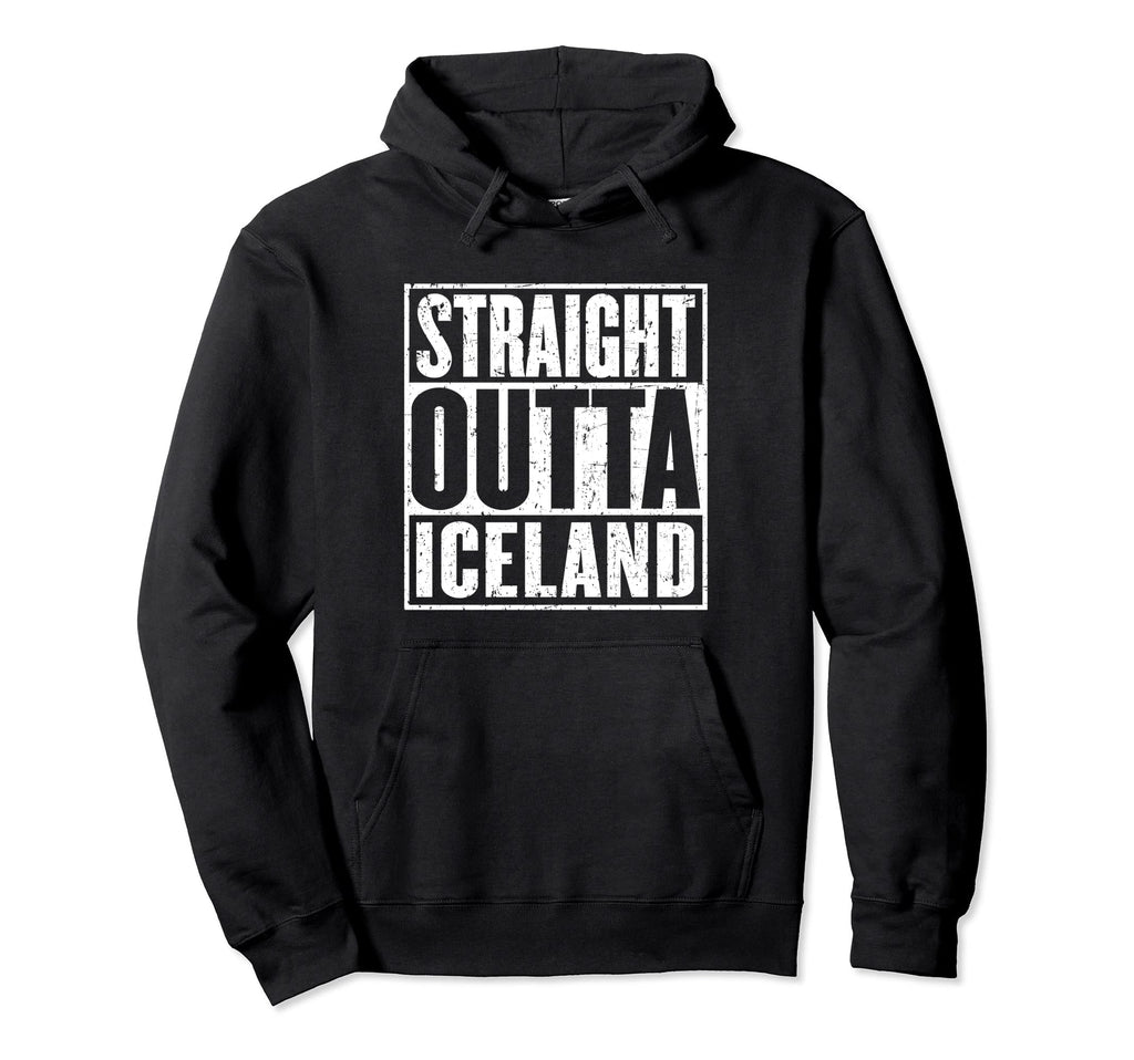 Straight Outta Iceland Distressed Hoodie - Novelty Apparel Men Women - T-Shirt, Sweatshirt, Hoodie