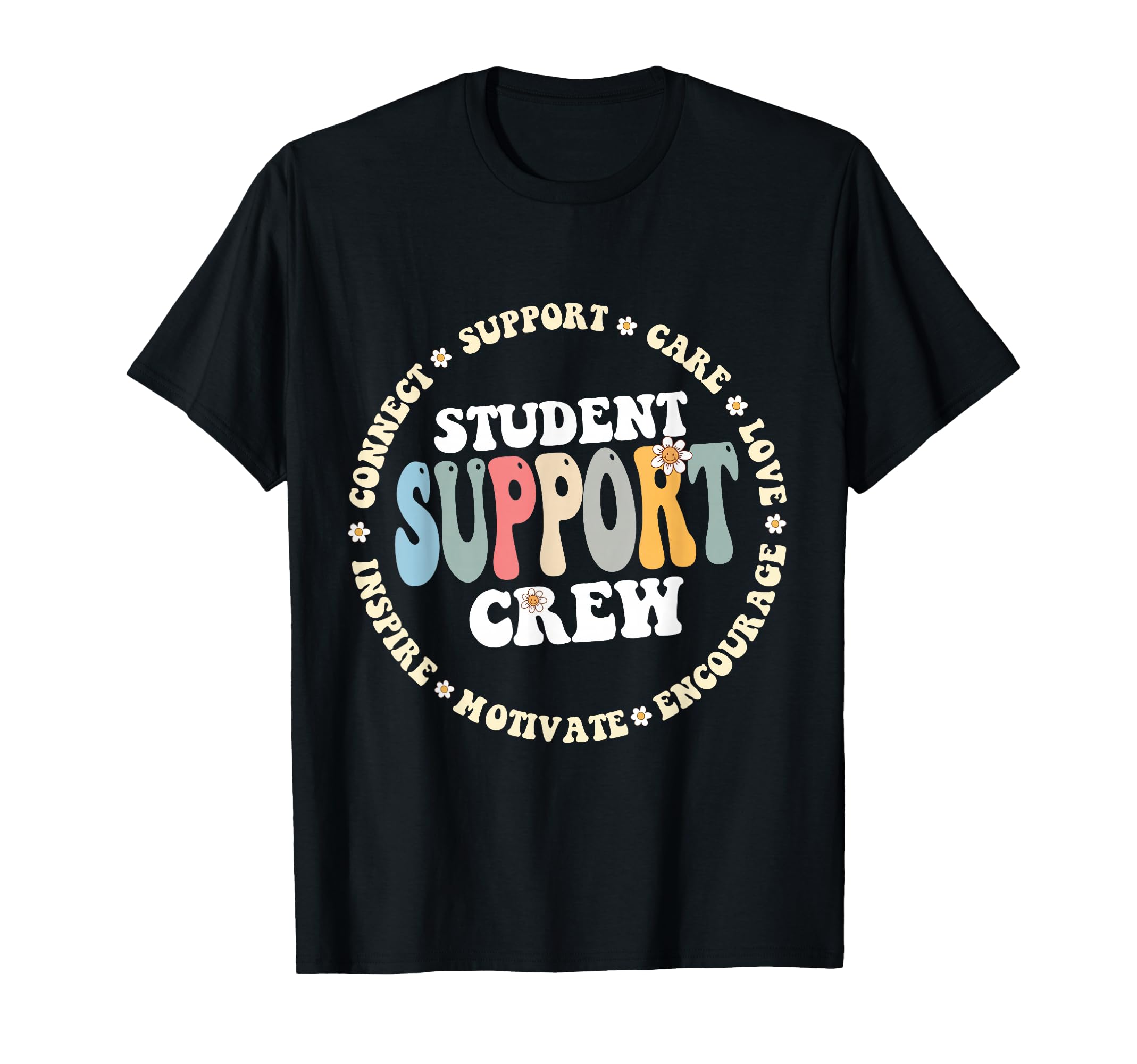 Student Support Crew School T-Shirt - Casual Everyday Wear for Adults - T-Shirt, Sweatshirt, Hoodie
