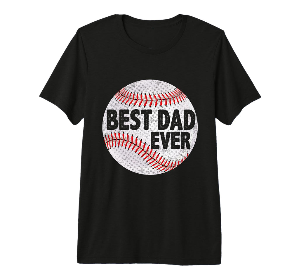 Mens Best Dad Ever Gifts Fathers Day T-Shirt - Custom Art Print for Adults - T-Shirt, Sweatshirt, Hoodie