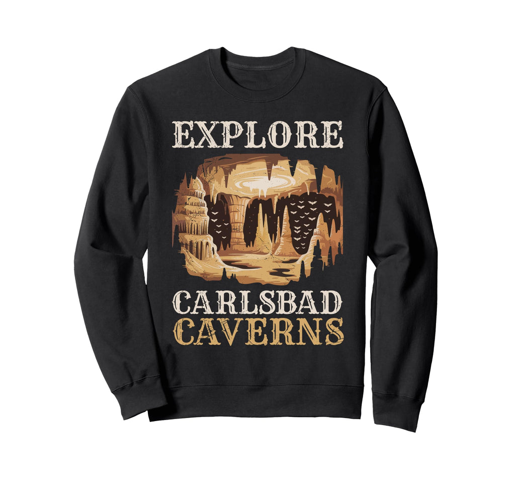 New Mexico Explore Carlsbad Sweatshirt - Aesthetic Graphic Men Women - T-Shirt, Sweatshirt, Hoodie