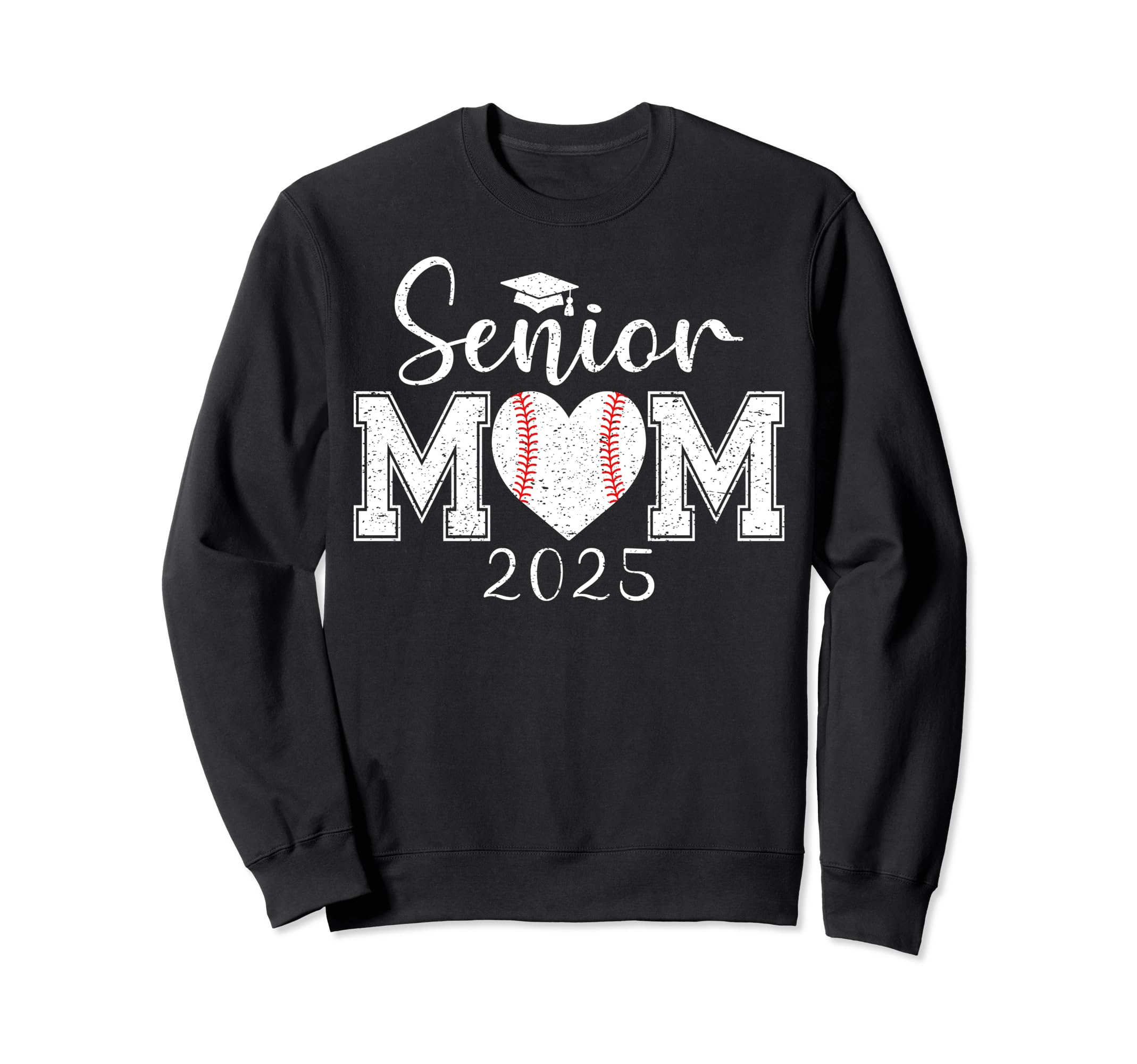 Senior Mom Baseball 2025 Class 2025 Sweatshirt - Novelty Apparel Unisex - T-Shirt, Sweatshirt, Hoodie