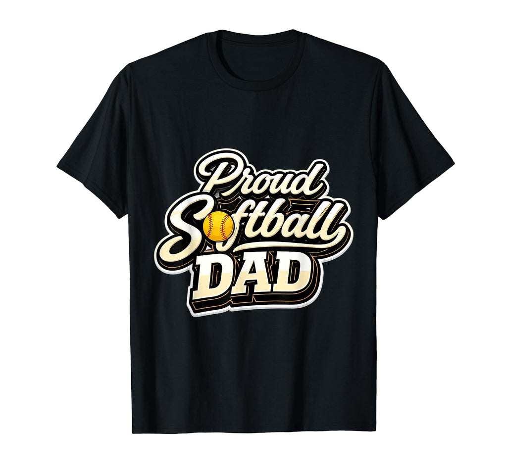 Proud Softball Dad Father Daughter T-Shirt - Aesthetic Graphic for Adults - T-Shirt, Sweatshirt, Hoodie