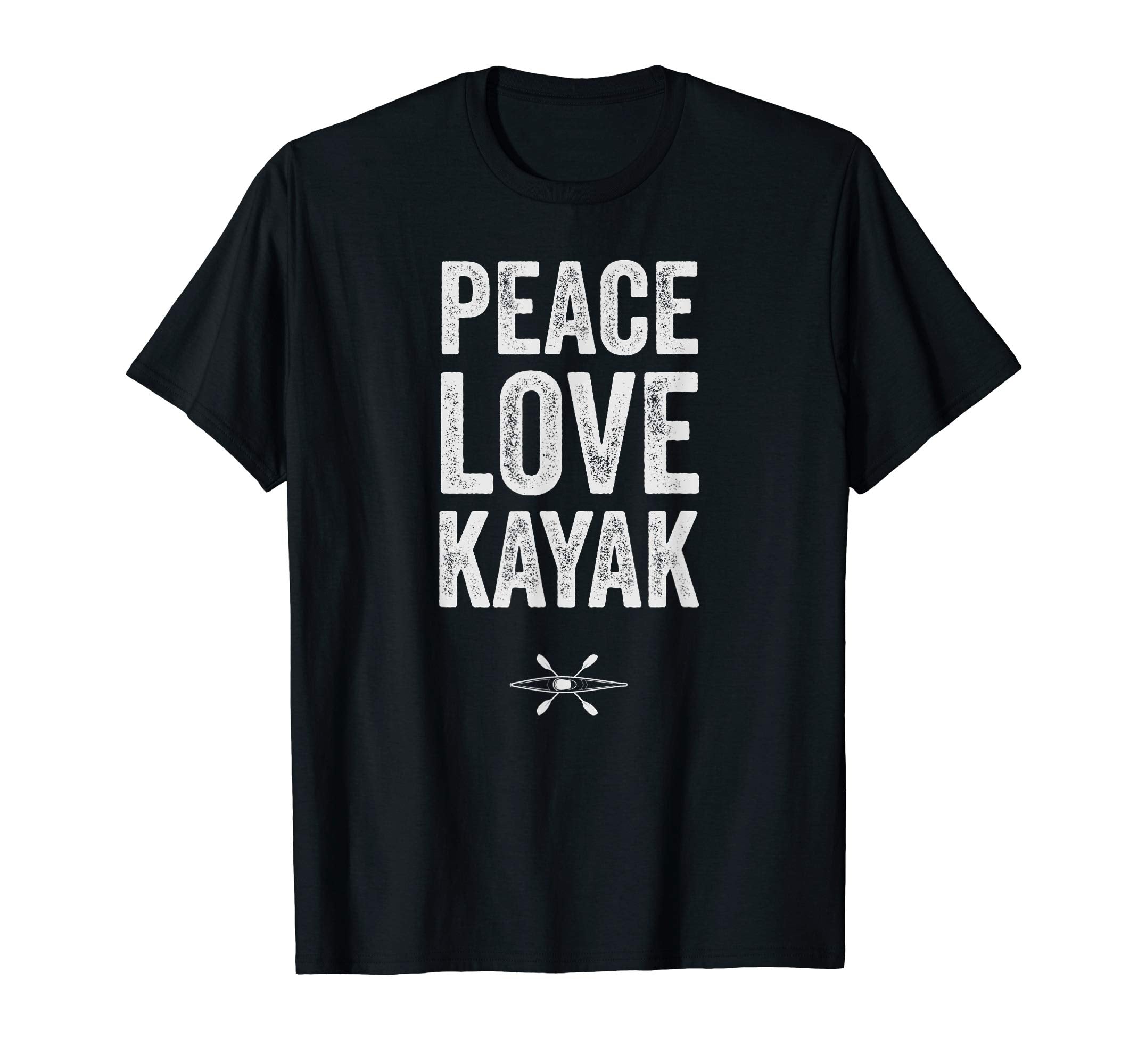 Kayaking Gift Peace Love Kayak T-Shirt - Trendy Graphic for Adults - T-Shirt, Sweatshirt, Hoodie