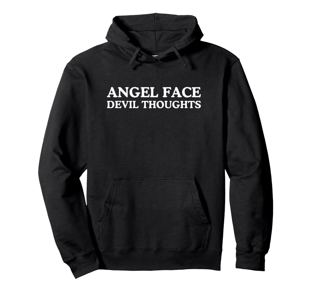 Angel Face Devil Thoughts Ironic Gen Z Hoodie - Graphic Print for Adults - T-Shirt, Sweatshirt, Hoodie