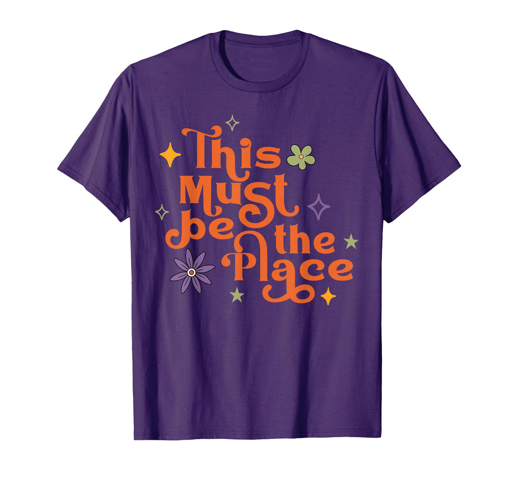 This Must Be Place Boho Hippie Gift T-Shirt - Trendy Graphic Unisex - T-Shirt, Sweatshirt, Hoodie
