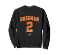 Alex Bregman Houston Baseball Sweatshirt - Novelty Apparel Men Women - T-Shirt, Sweatshirt, Hoodie