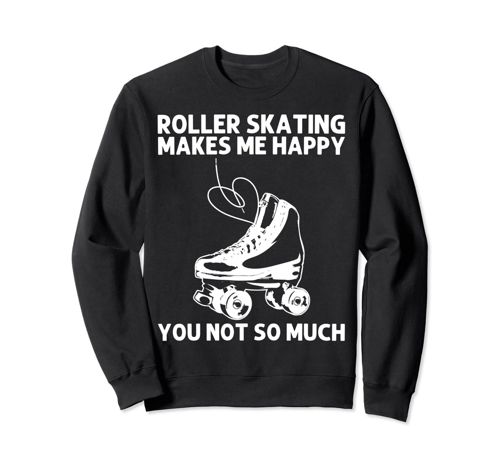 Roller Skating Disco Derby Skates Sweatshirt - Trendy Graphic Men Women - T-Shirt, Sweatshirt, Hoodie