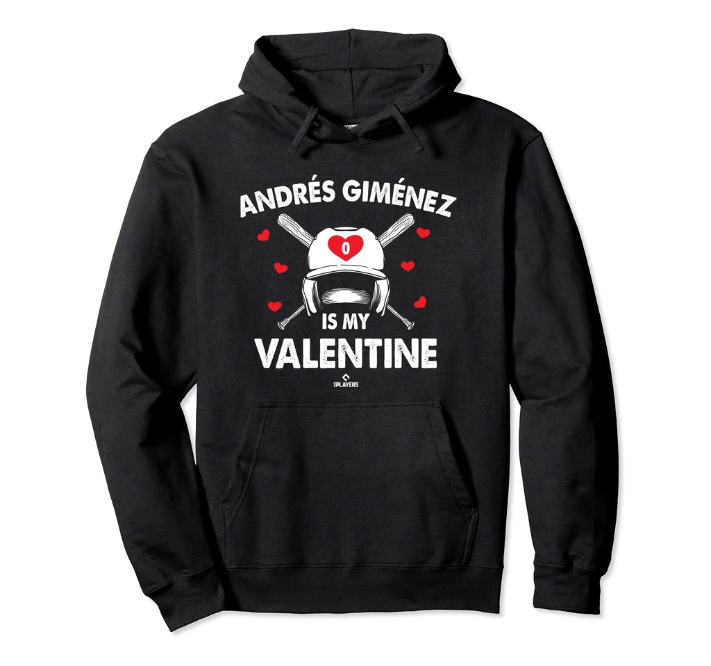 Andres Gimenez Is My Valentine Date Hoodie - Novelty Apparel for Adults - T-Shirt, Sweatshirt, Hoodie