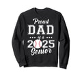 Class 2025 Baseball Dad Senior Sweatshirt - Fun Novelty Design for Adults - T-Shirt, Sweatshirt, Hoodie