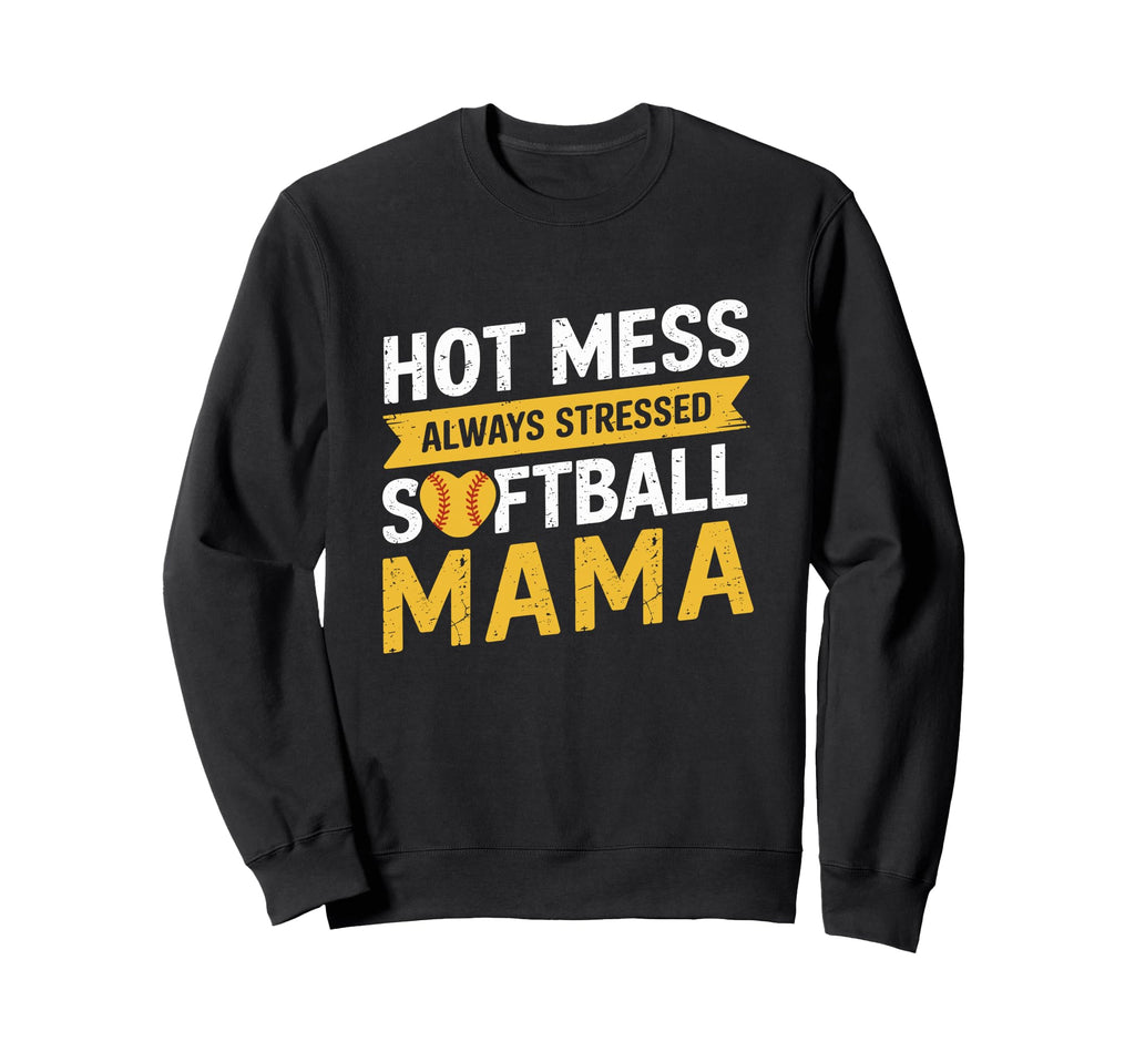 Baseball Sports Player Always Stressed Sweatshirt - Unique Graphic Unisex - T-Shirt, Sweatshirt, Hoodie