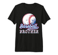 Baseball Brother Baseball Players Brother T-Shirt - Unique Graphic Unisex - T-Shirt, Sweatshirt, Hoodie
