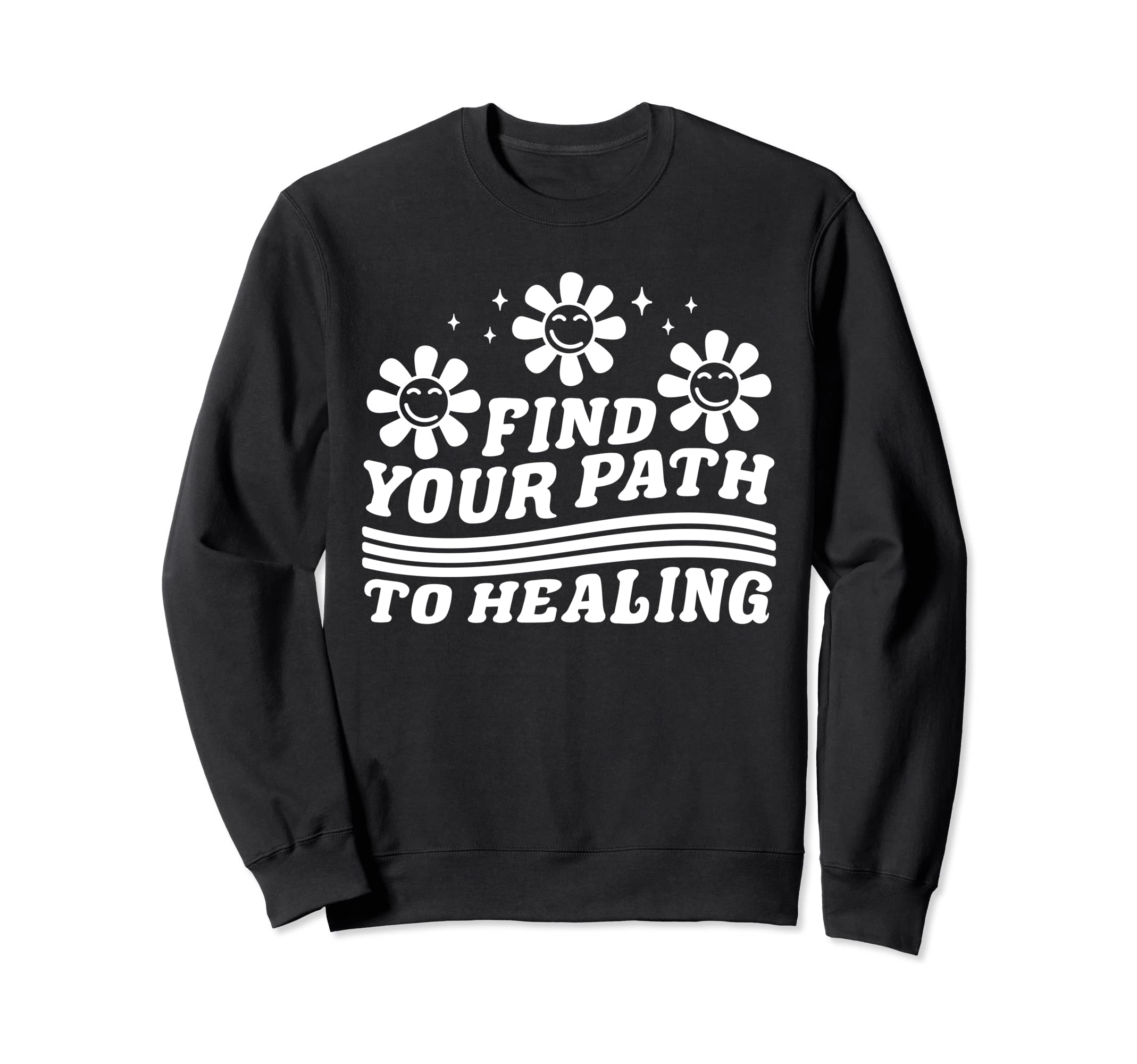 Inspirational Positivity Groovy Boho Sweatshirt - Minimalist Print Unisex - T-Shirt, Sweatshirt, Hoodie