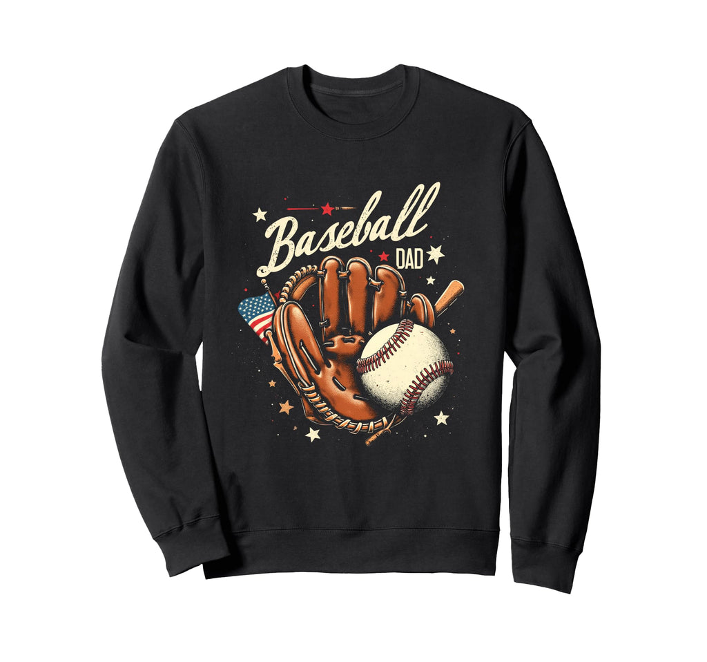 Baseball Dad Baseball Dad Sweatshirt - Unique Graphic Men Women - T-Shirt, Sweatshirt, Hoodie