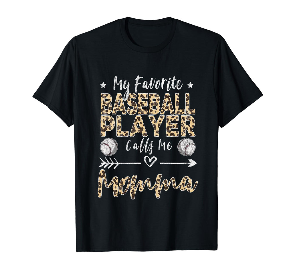 My Favorite Baseball Player Calls T-Shirt - Casual Everyday Wear Men Women - T-Shirt, Sweatshirt, Hoodie