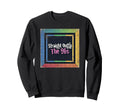 Straight Outta 90S Grunge Sweatshirt - Fun Novelty Design Unisex - T-Shirt, Sweatshirt, Hoodie