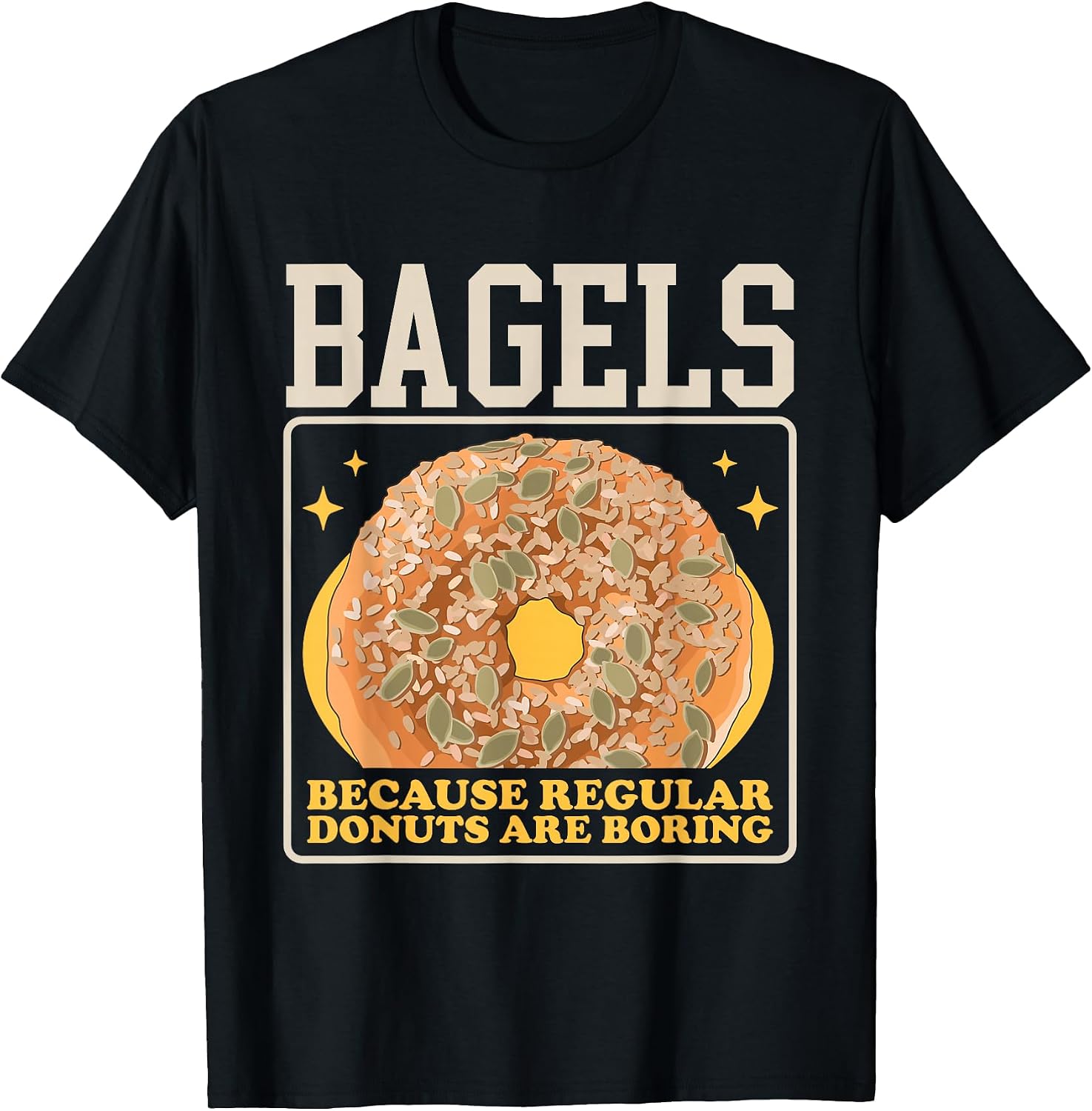 Bagel Lover Gifts Merch - Adult & Kids T-Shirts, Sweatshirts & Hoodies apparel design preview 1