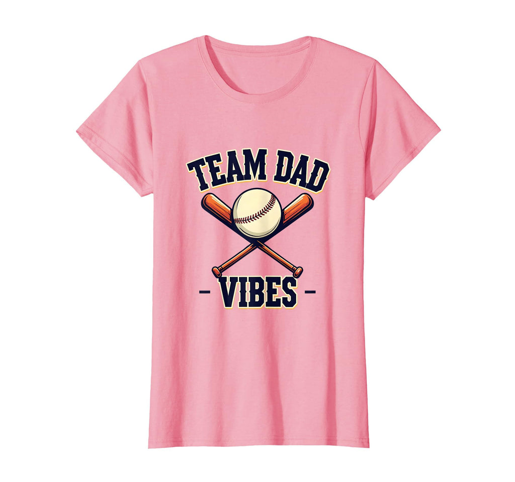 Team Dad Vibes Baseball Father T-Shirt - Graphic Print Unisex - T-Shirt, Sweatshirt, Hoodie