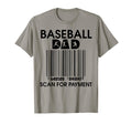 Baseball Dad Scan Payment T-Shirt - Unique Graphic Unisex - T-Shirt, Sweatshirt, Hoodie