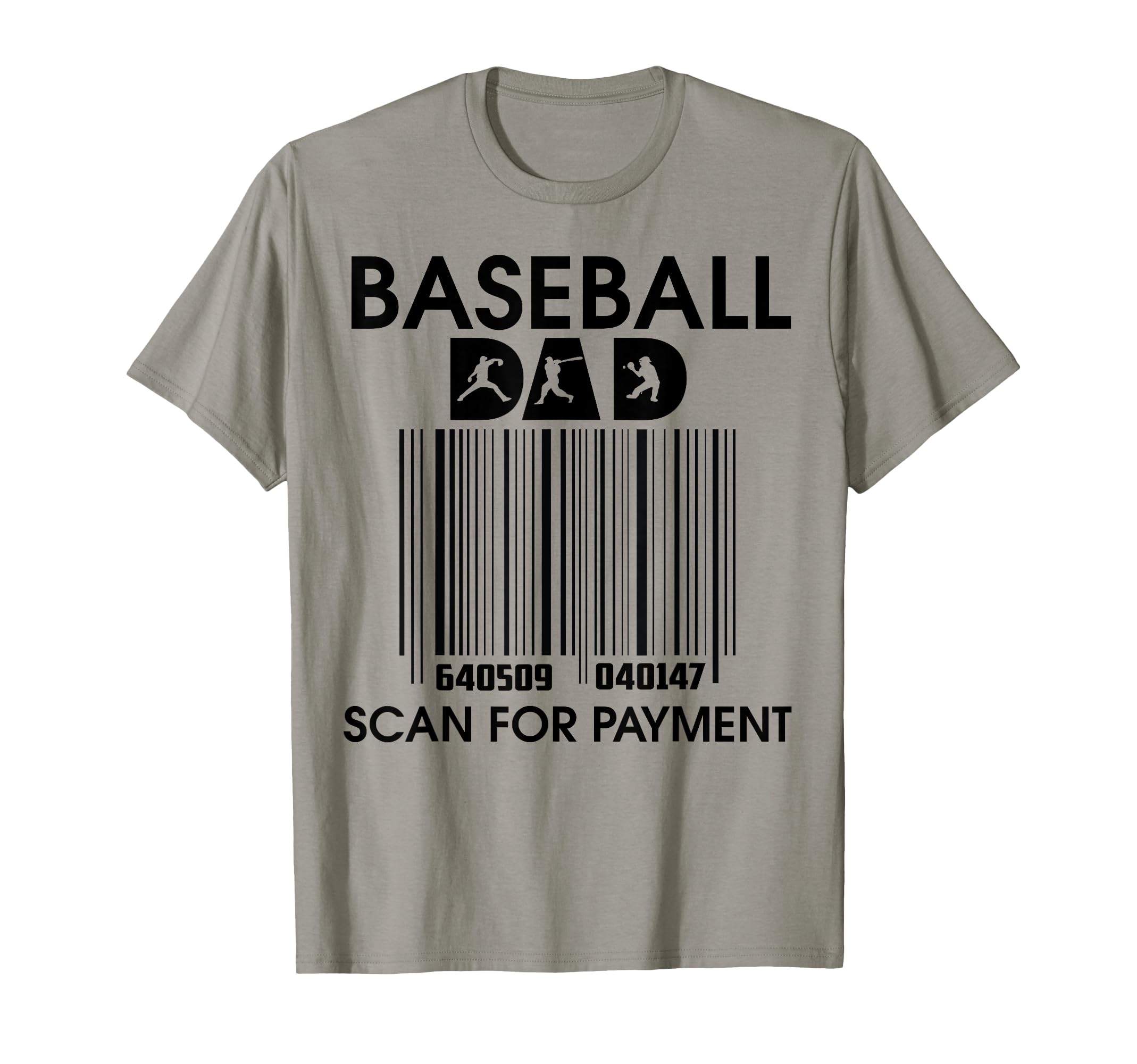 Baseball Dad Scan Payment T-Shirt - Unique Graphic Unisex - T-Shirt, Sweatshirt, Hoodie
