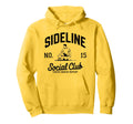 Sideline Social Club Soccer Mom Game Day Hoodie - Novelty Apparel Men Women - T-Shirt, Sweatshirt, Hoodie