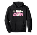 T Ball Mama Baseball Tball Mom Hoodie - Unique Graphic for Adults - T-Shirt, Sweatshirt, Hoodie