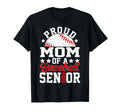 Proud Mom 2026 Senior Baseball Senior T-Shirt - Graphic Print Men Women - T-Shirt, Sweatshirt, Hoodie