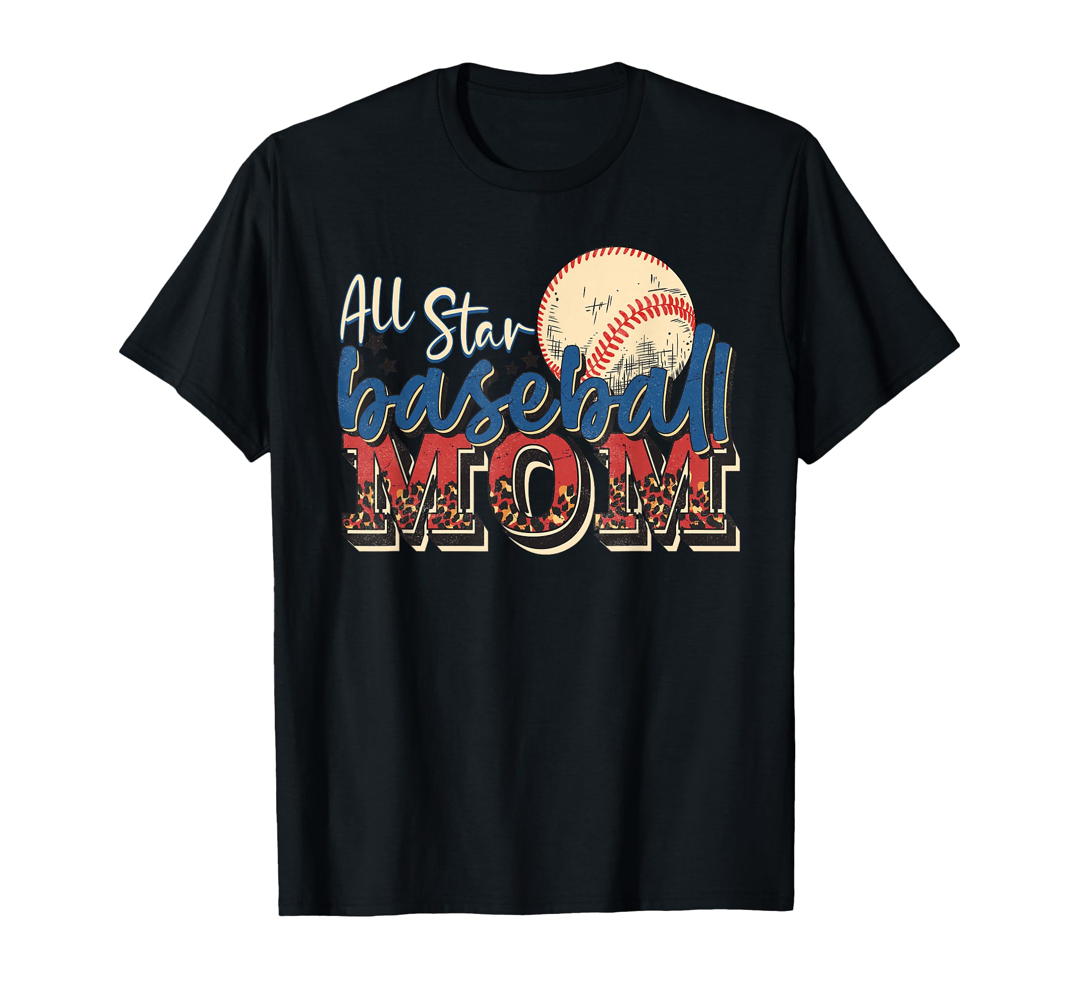 All Star Baseball Mom T-Shirt - Novelty Apparel for Adults - T-Shirt, Sweatshirt, Hoodie