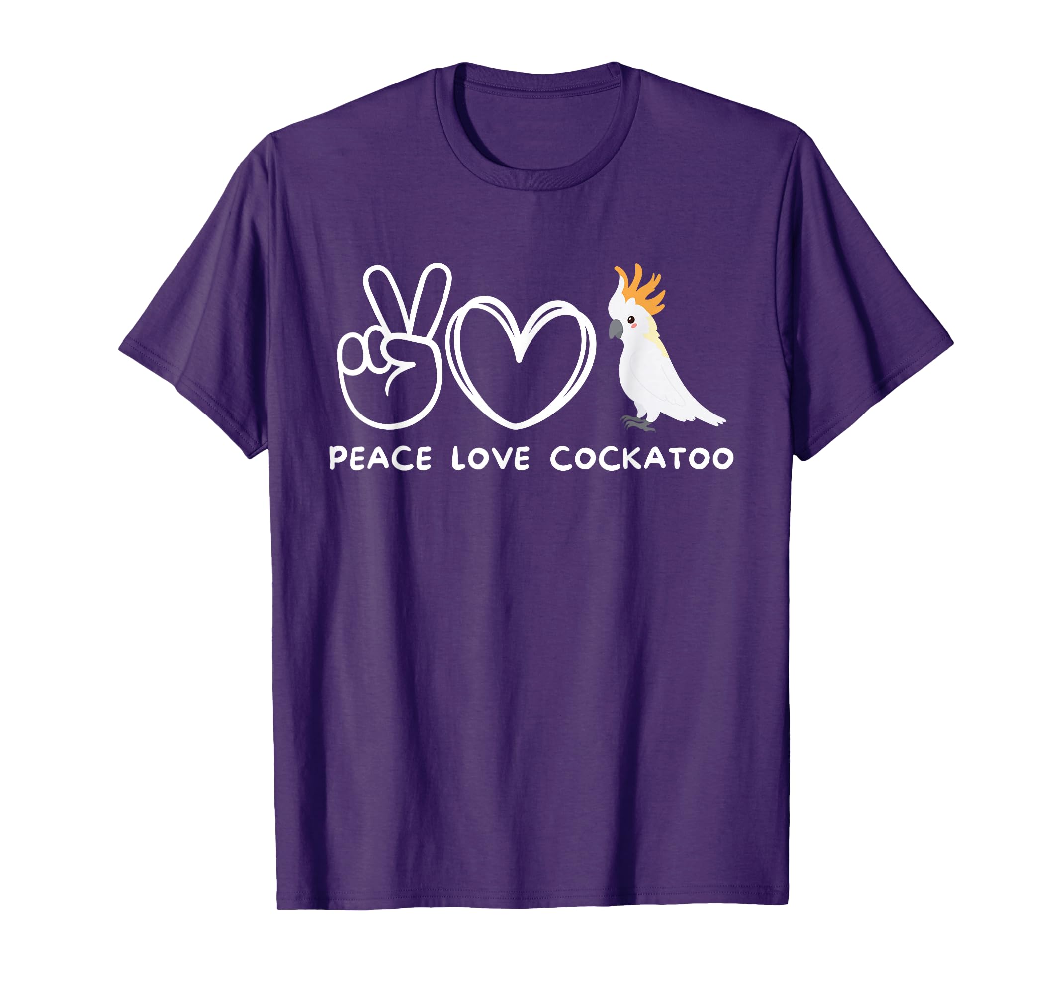 Peace Love Cockatoo Cockatoo Lover T-Shirt - Aesthetic Graphic Unisex - T-Shirt, Sweatshirt, Hoodie