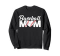 Baseball Mom Funny Heart Present Sweatshirt - Graphic Print Unisex - T-Shirt, Sweatshirt, Hoodie