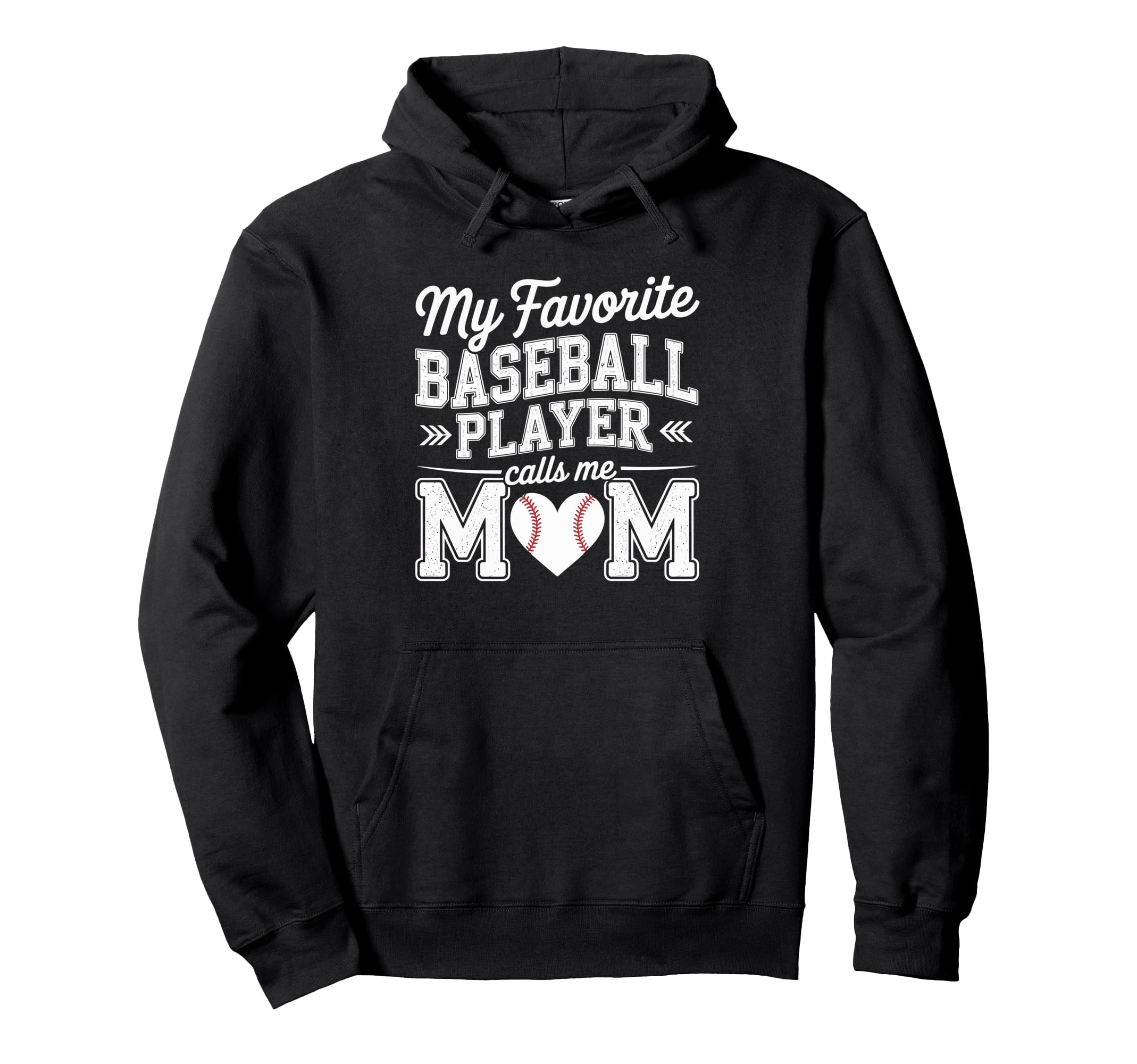 My Favorite Baseball Player Calls Me Mom Hoodie - Trendy Graphic for Adults - T-Shirt, Sweatshirt, Hoodie